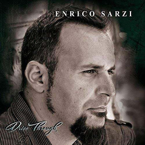 Enrico Sarzi – Drive Through [Audio-CD]