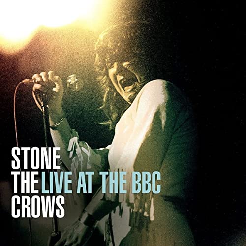 Stone the Crows – Live At The BBC [Audio CD]