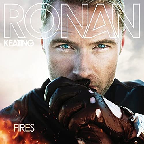 Ronan Keating – Fires [Audio-CD]