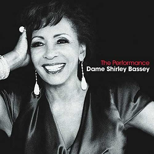 Shirley Bassey – The Performance [Audio-CD]