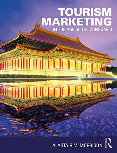 Tourismusmarketing: Im Zeitalter des Verbrauchers [Taschenbuch]