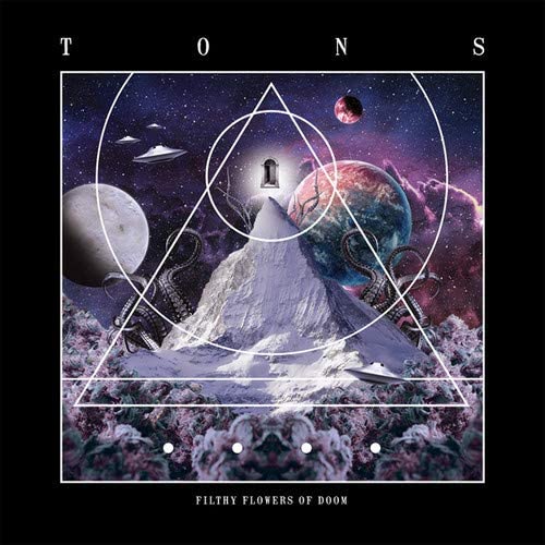 Tons – Filthy Flowers Of Doom (Ltd [Vinyl]