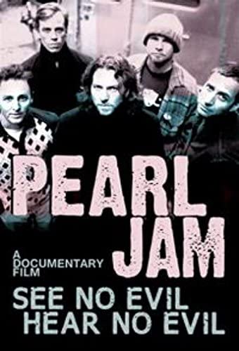 Pearl Jam – See No Evil, Hear No Evil [2014] [DVD]