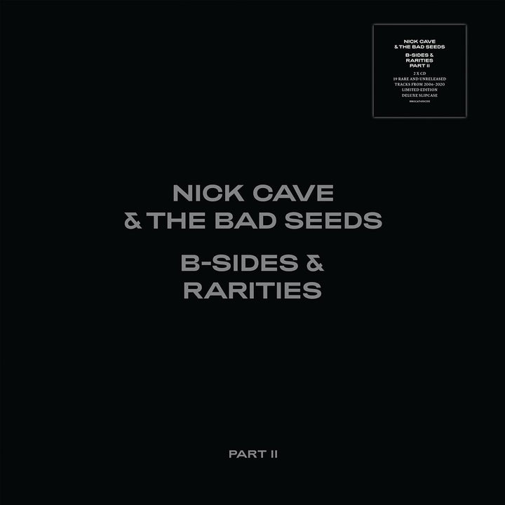 Nick Cave &amp; The Bad Seeds – B-Sides &amp; Rarities: Teil II – [Audio-CD]