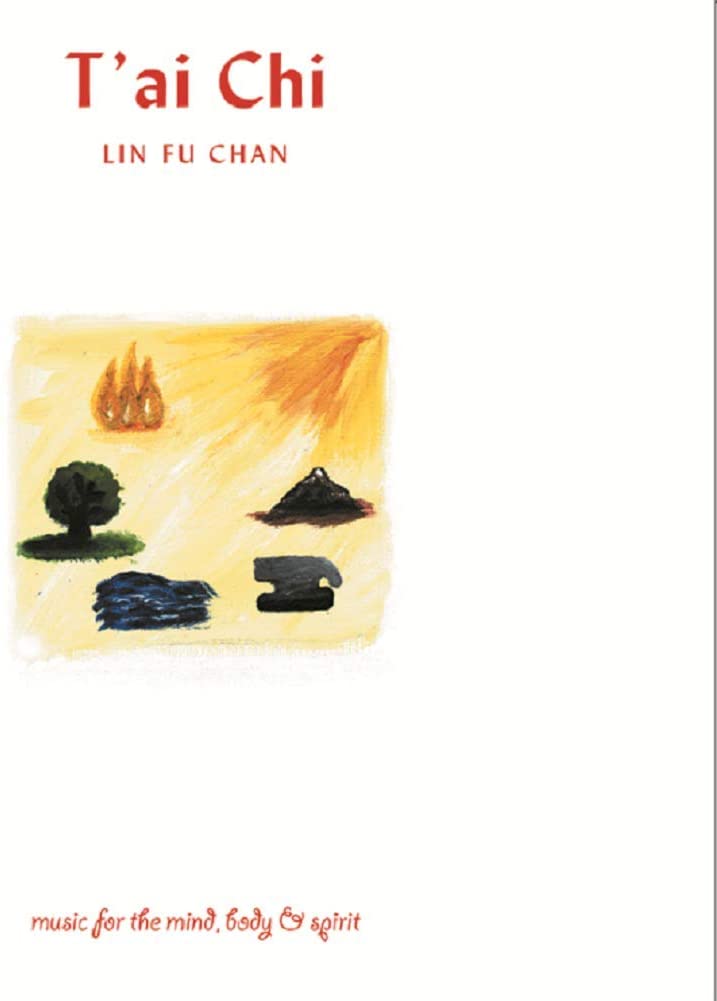 Lin Fu Chan - T'ai Chi: Musik für Geist, Körper und Seele [Audio-CD]