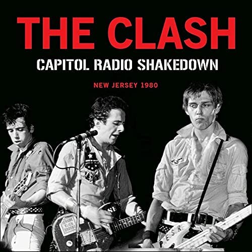 The Clash - Capitol Radio Shakedown [Audio-CD]