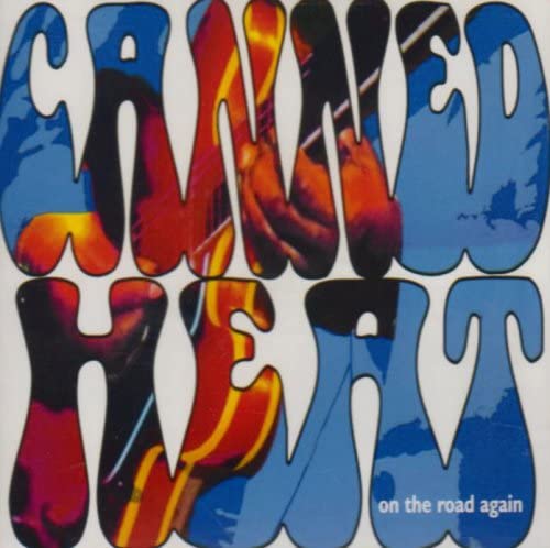 Canned Heat - On The Road Again [Audio CD]