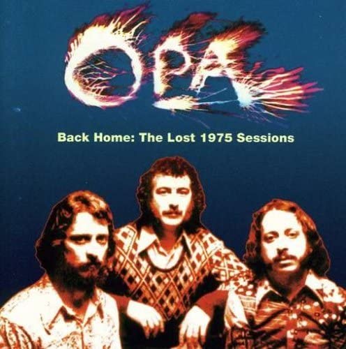 Opa – Back Home: The Lost 1975 Sessions [Audio-CD]