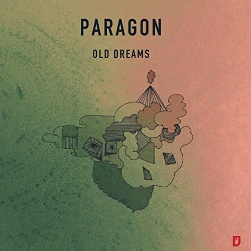 Paragon - Old Dreams [Audio-CD]