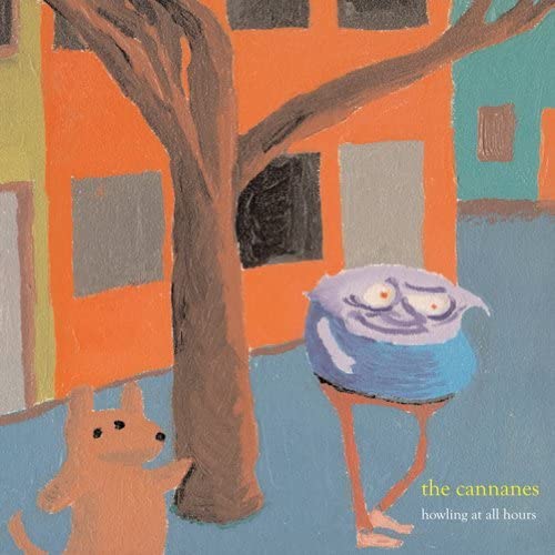 The Canannes – Howling At All Hours [Vinyl]