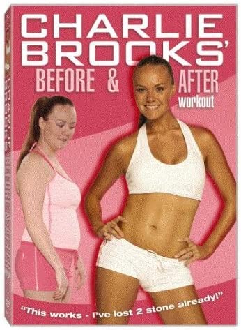 Charlie Brooks: Vor und nach dem Training [2005] [DVD]