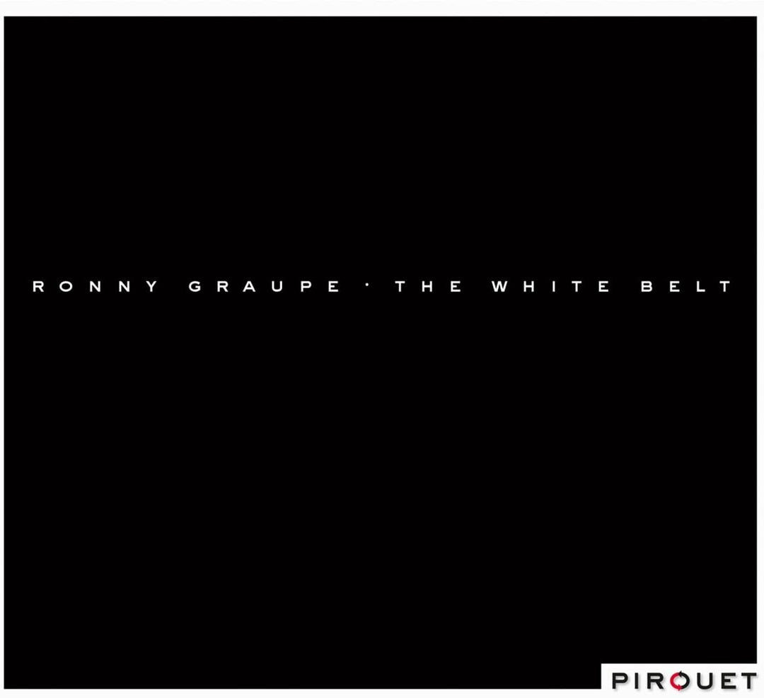 Ronny Graupe – The White Belt [Audio-CD]