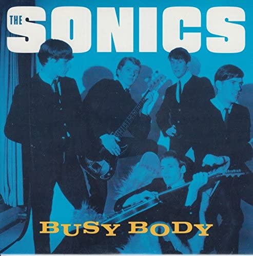 Sonics, the – Busy Body/The [Vinyl]