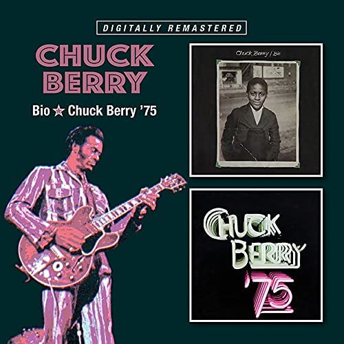 Chuck Berry - Bio/Chuck Berry '75 [Audio CD]