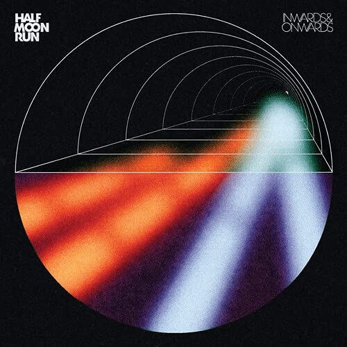 Half Moon Run – Inwards &amp; [Vinyl]