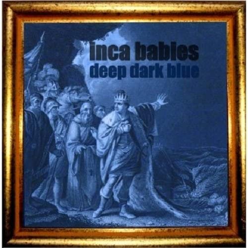 Inca Babies - Deep Dark Blue [Audio-CD]