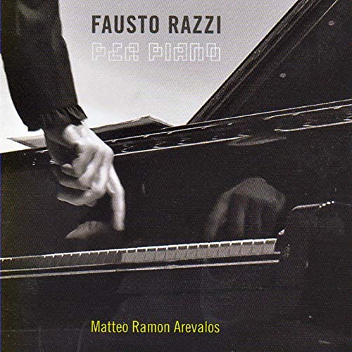 Fausto Razzi – Per Piano [Audio-CD]