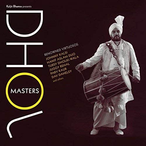 Kuljit Bhamra präsentiert Dhol Masters [Audio-CD]