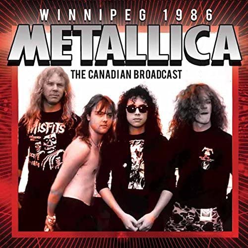 Metallica – Winnipeg 1986 [Audio-CD]