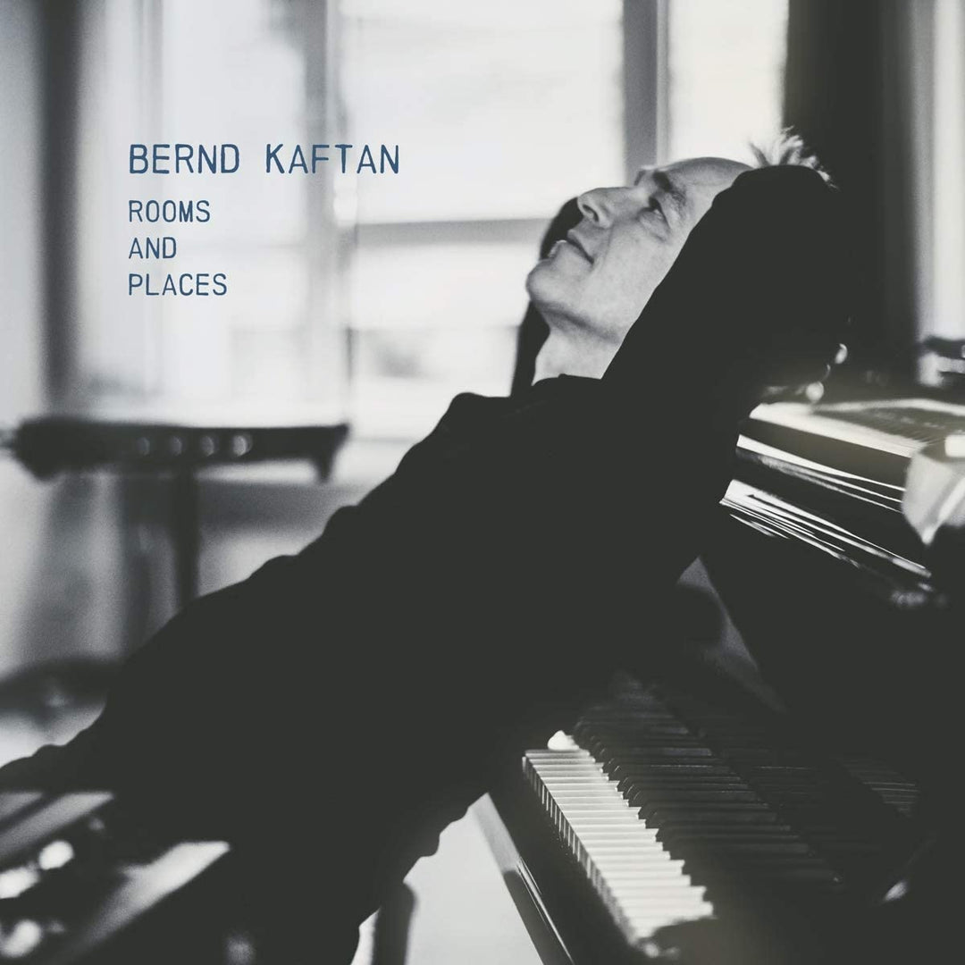 Bernd Kaftan - Rooms &amp; Paces [Audio CD]