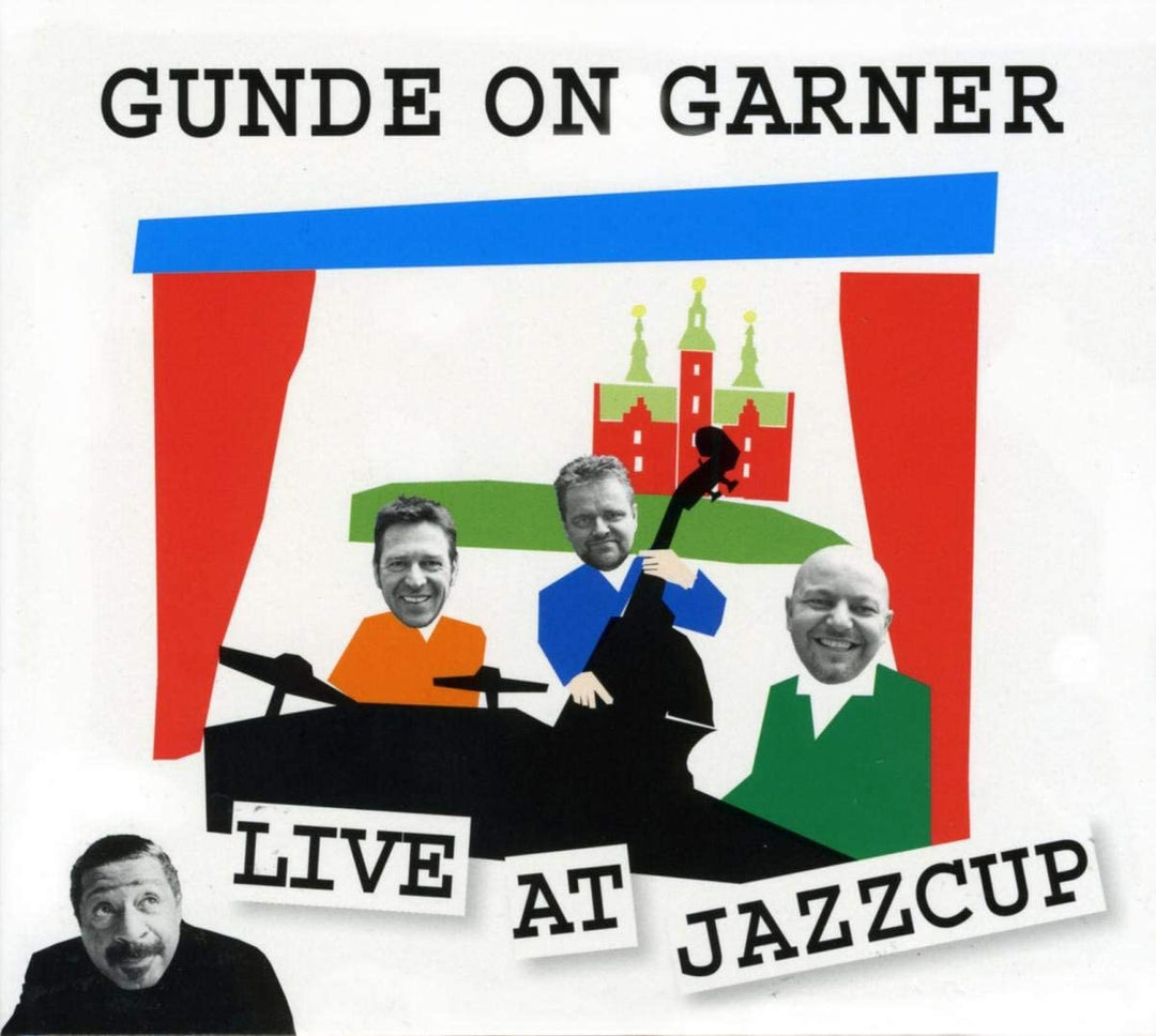 Gunde On Garner – Live At Jazzcup [Audio CD]