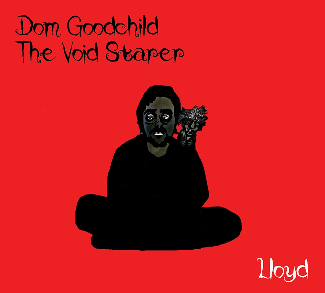 Dom Goodchild the Void Starer – Lloyd [Audio-CD]