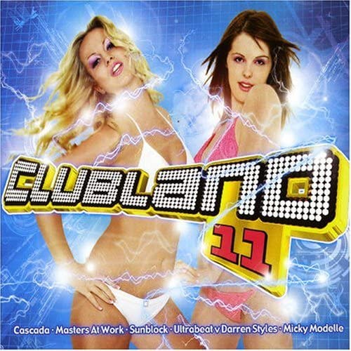 Clubland 11 [Audio-CD]