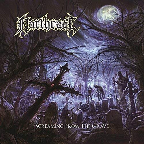 Narthraal – Screaming From The Grave [Audio CD]