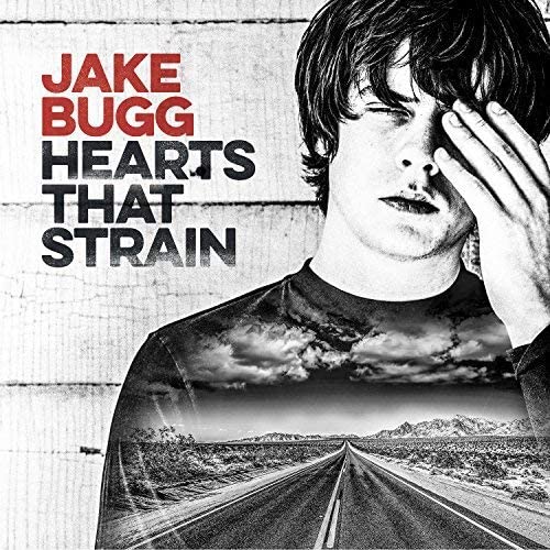 Hearts That Strain – Jake Bugg [Audio-CD]