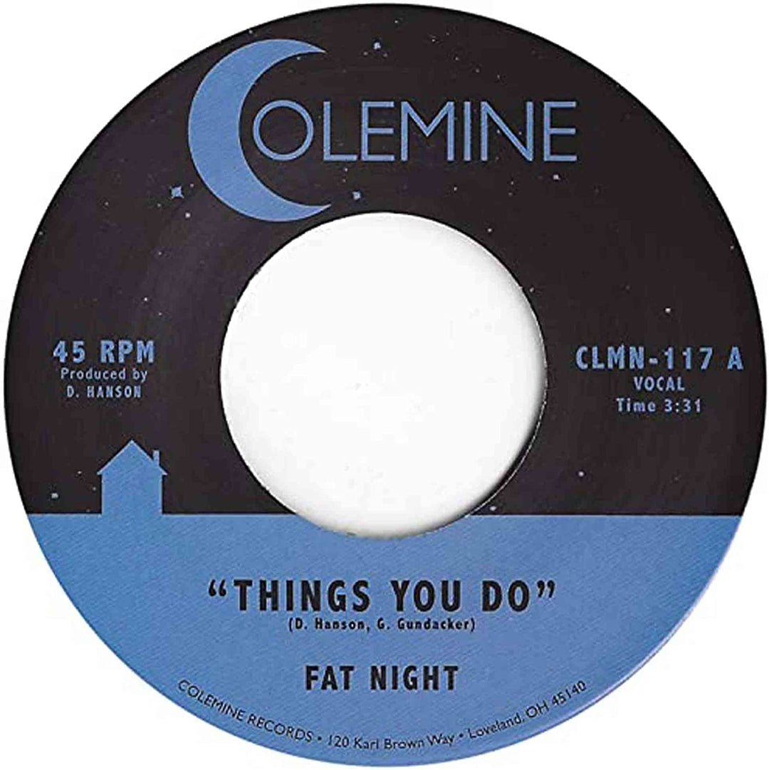 Fat Night – Things You Do / Things You Do (Instrumental) [Vinyl]