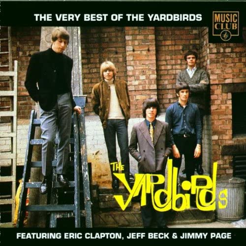 Das Allerbeste der Yardbirds: MIT ERIC CLAPTON, JEFF BECK &amp; JIMMY PAGE [Audio-CD]