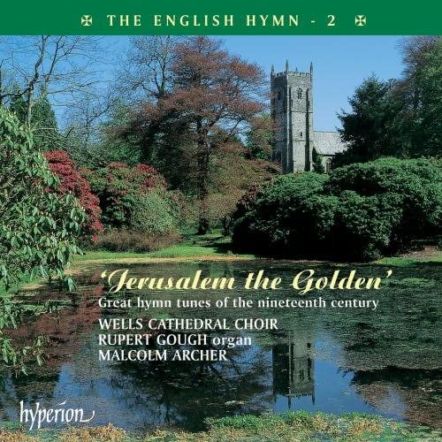 The English Hymn 2: Jerusalem the Golden [Audio-CD]