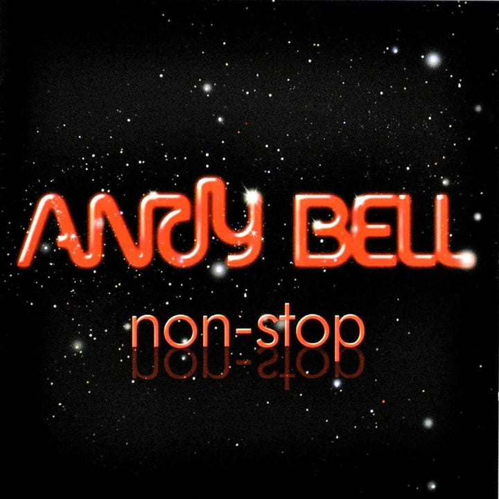 Andy Bell – Non-Stop [Audio-CD]