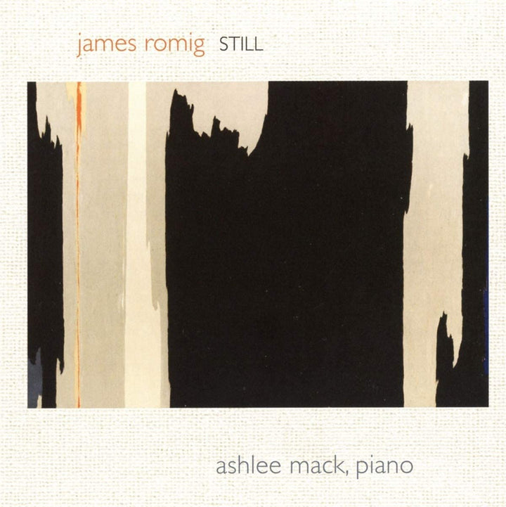 Ashlee Mack - James Romig: Still, für Soloklavier [Audio-CD]