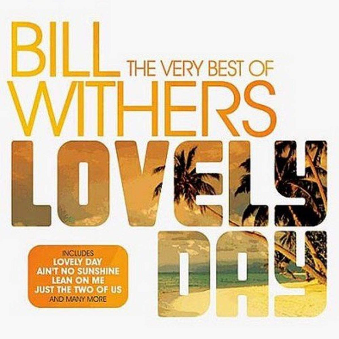 Bill Withers -Lovely Day [Audio CD]