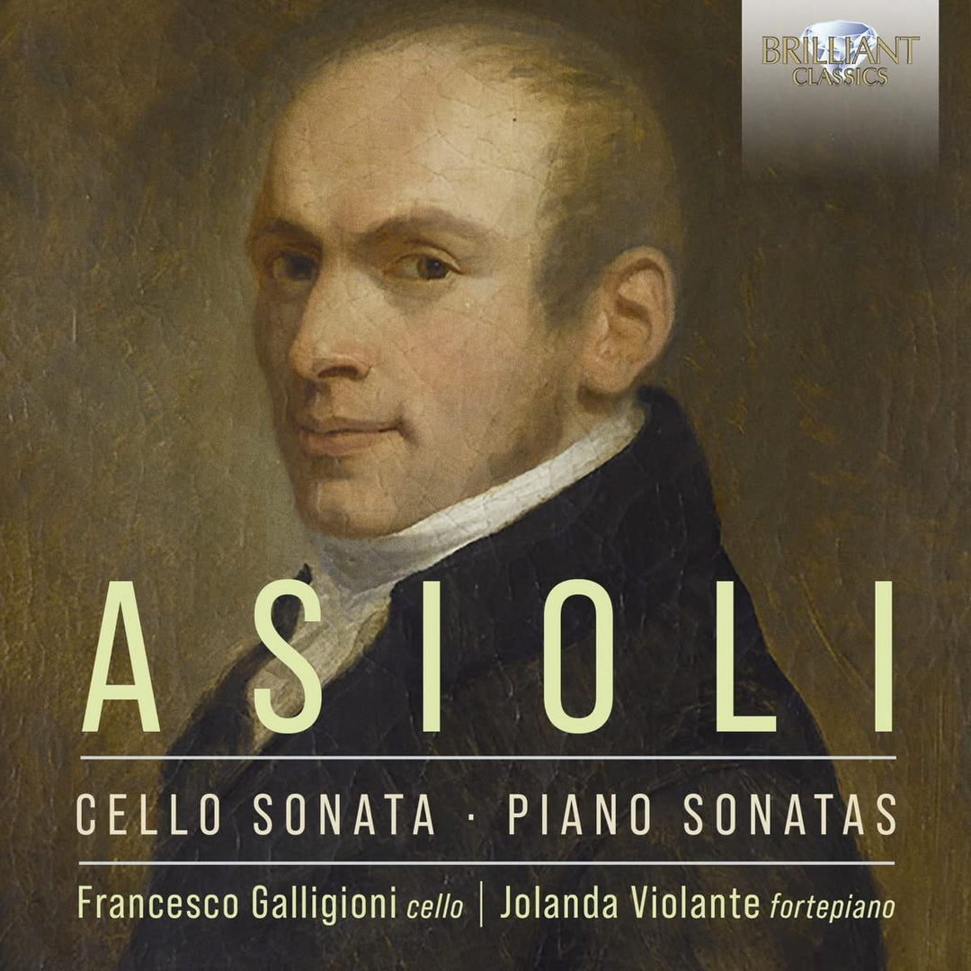 Francesco Galligioni|Jolanda Violante - Asioli: Kammermusik [Audio CD]