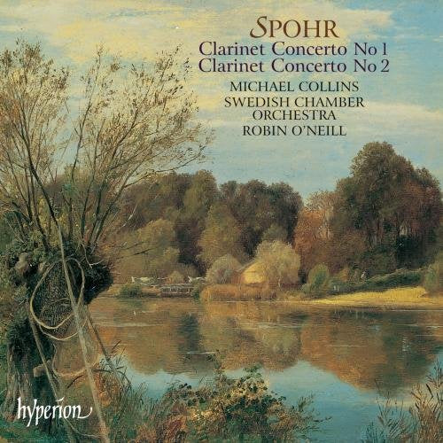 Michael Collins - Spohr: Klarinettenkonzerte Nr. 1 und 2 [Audio-CD]