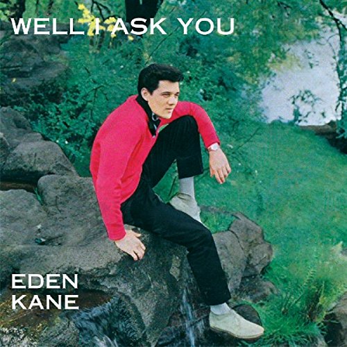 Eden Kane – Well I Ask You [Audio-CD]