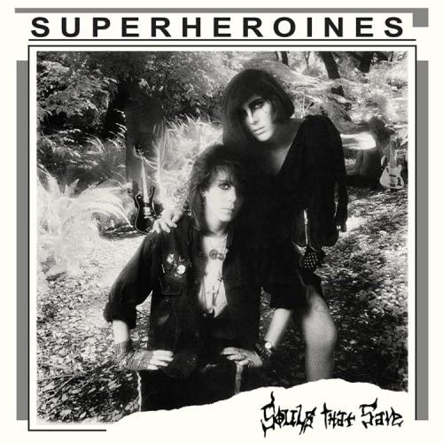 Super Heroines – Souls That Save [Vinyl]