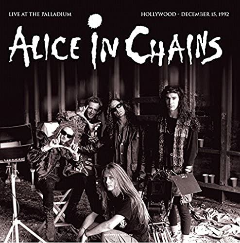 Alice In Chains – Live At The Palladium, Hollywood [Vinyl]