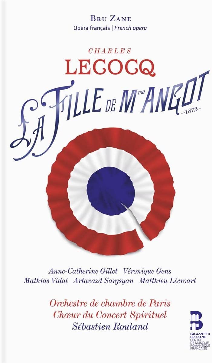 Anne-Catherine Gillet - Charles Lecocq: La fille de Madame Angot [Audio-CD]