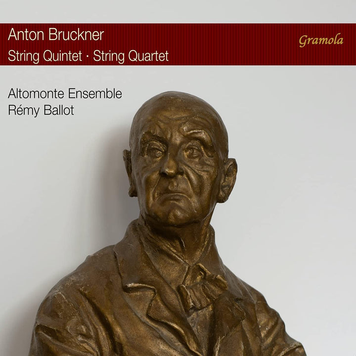 Bruckner: Kammermusik [Altomonte Ensemble: Rémy Ballot; Iris Schützenberger; Stefanie Kropfreiter; Peter Aigner; Jörgen Fog] [Gramola: 99241] [Audio CD]