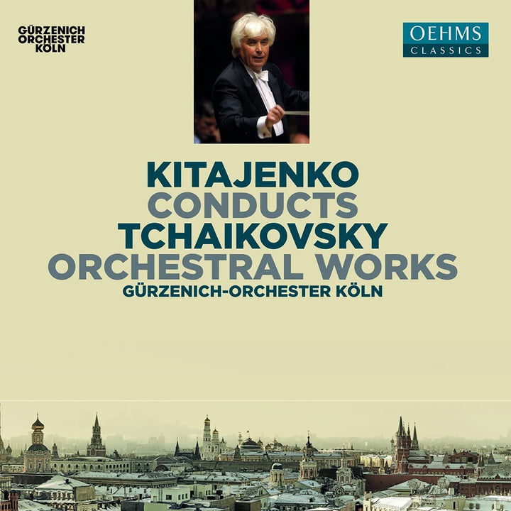 Gürzenich-Orchester Köln – Kitajenko dirigiert Tschaikowski-Orchesterwerke [Verschiedene] [Oehms Classics: OC1903] [Audio-CD]