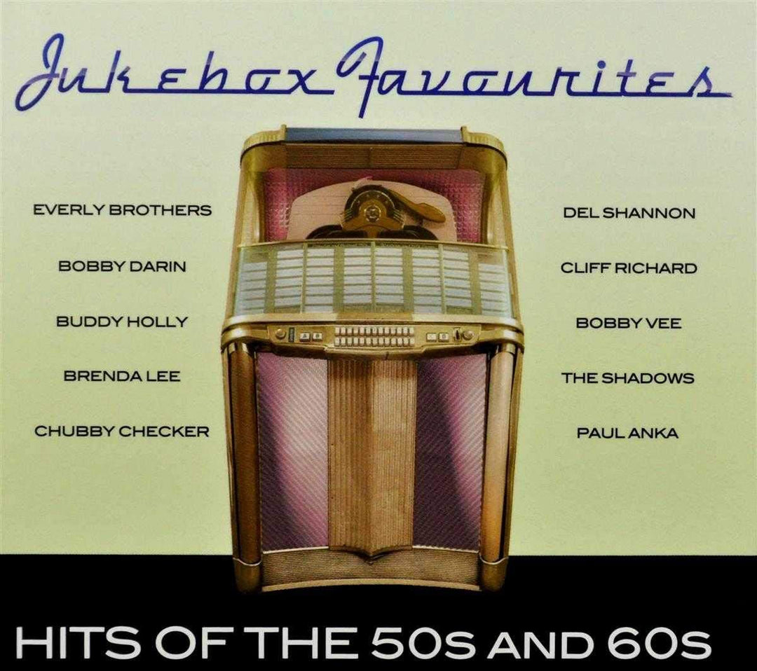 Jukebox Favourites - Hits of the 50s & 60s - [Audio CD]