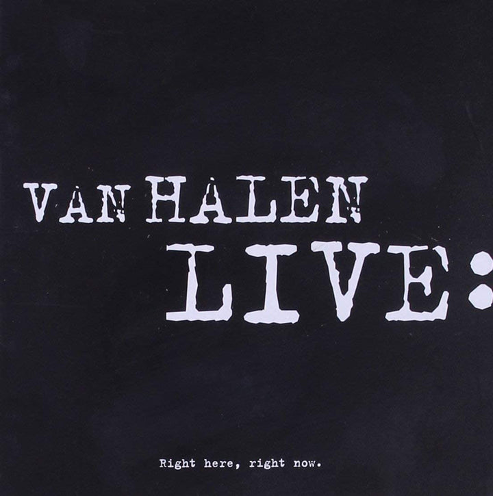 Van Halen - Van Halen Live: Right Here, Right Now [Audio-CD]