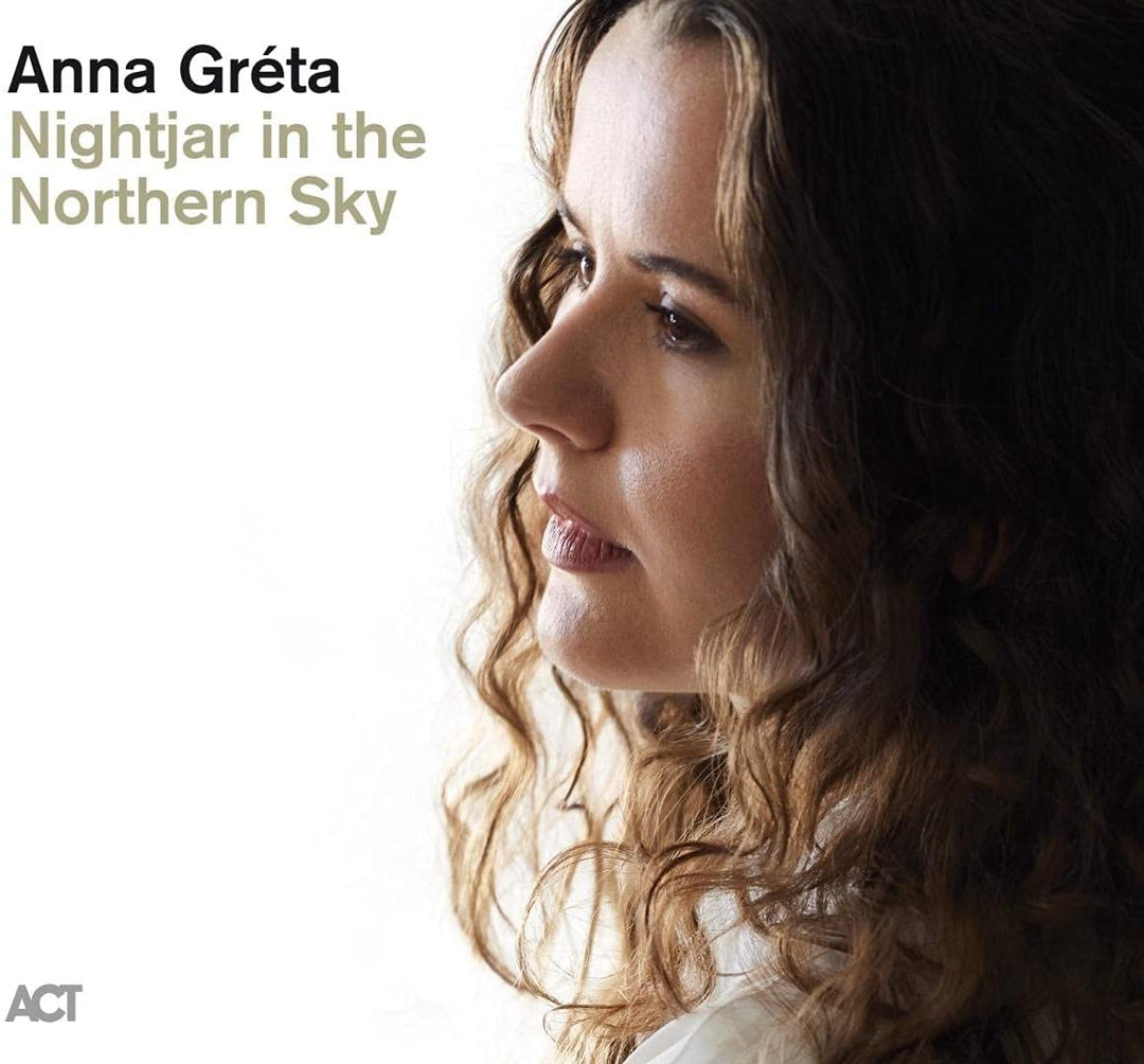 Greta, Anna – Nightjar In The Northern Sky [Audio-CD]