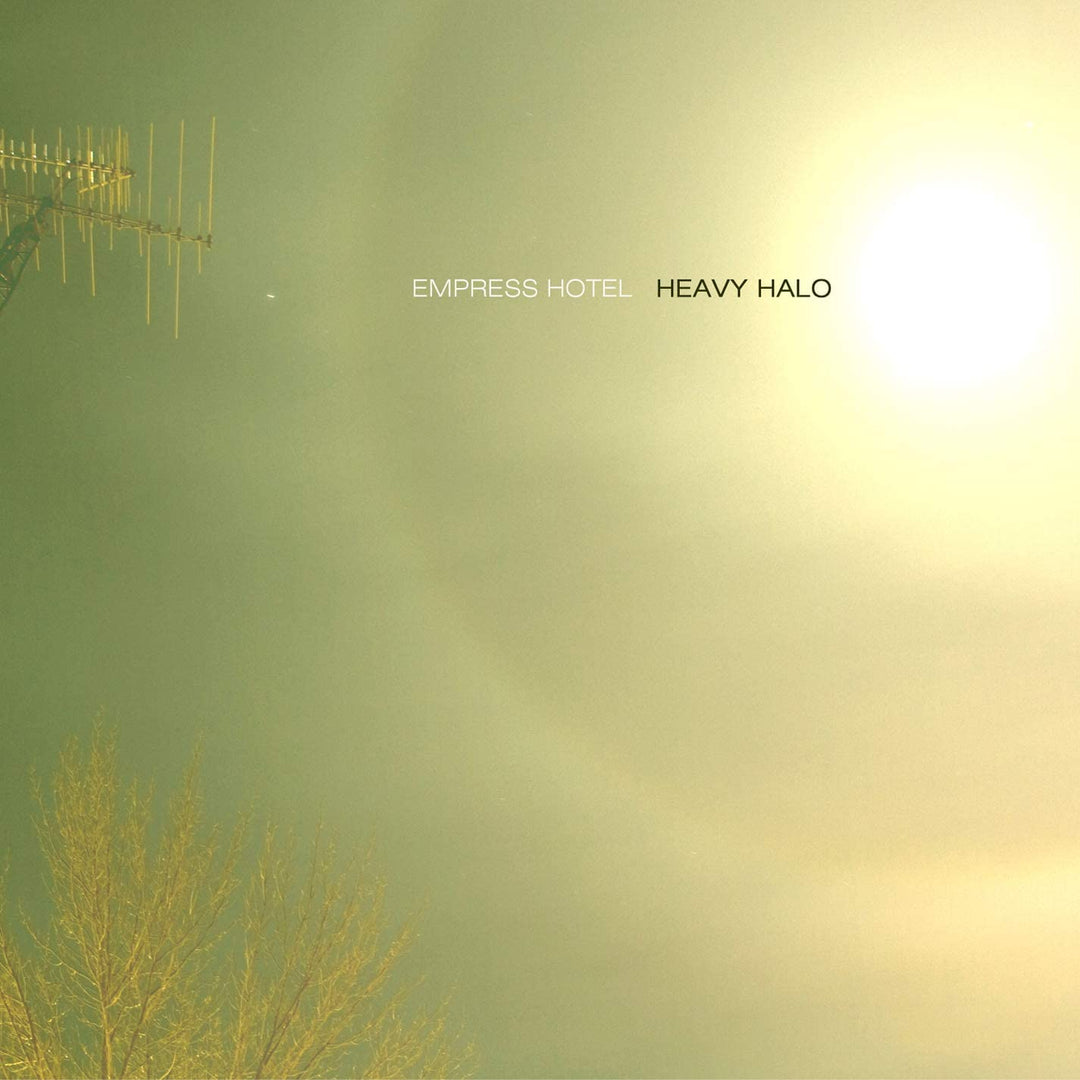 Empress Hotel - Empress Hotel - Heavy Halo [Audio-CD]