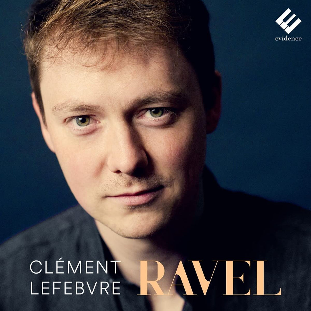 Lefebvre, Clement - Clément Lefebvre: Ravel [Audio-CD]