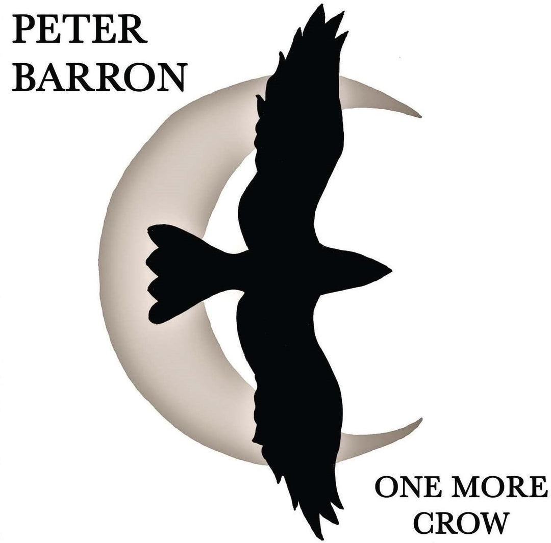 Peter Barron – One More Crow [Audio-CD]