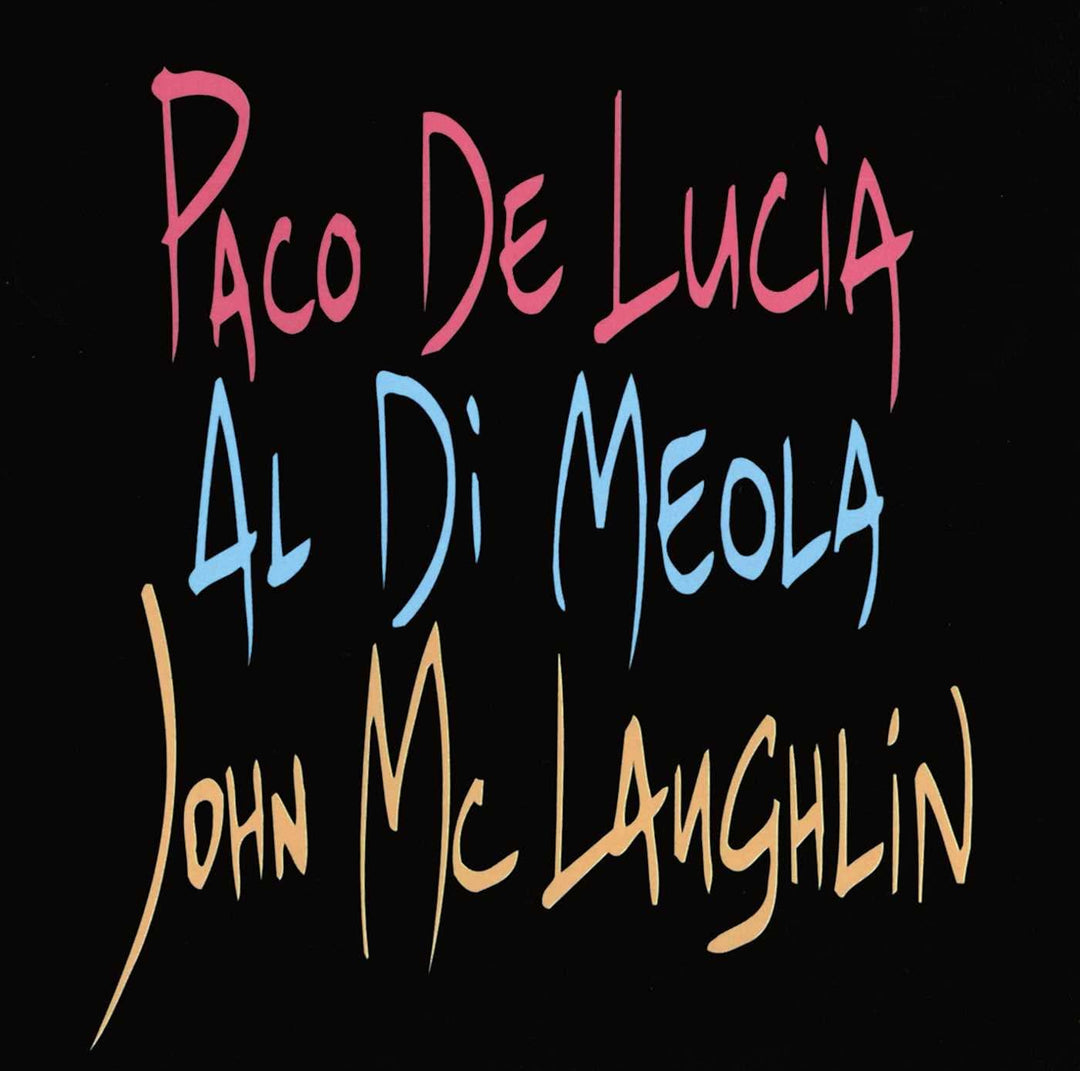 'The Guitar Trio' ; Paco De Lucia, John McLaughlin, Al Di Meola [Audio CD]